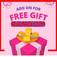 Free Gift (NOT FOR SALE) Blind box, pick one of this gift