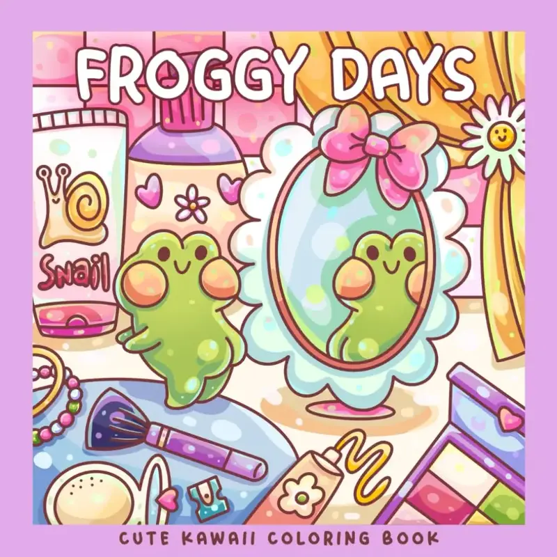 Froggy Days A Kawaii Frog Coloring Book for Kids and Adults Adorable Frog Adventures in Relaxing, Cute, and Fun