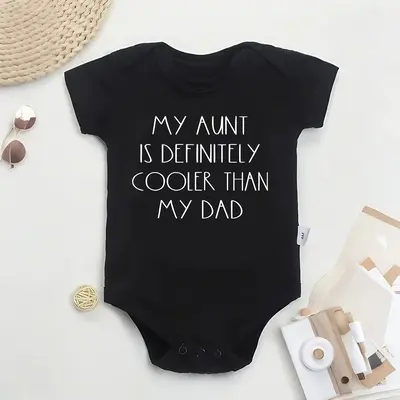 Cotton Youngsters Onesie - My Aunt is Definitely Cooler Than My Dad Funny Letter Print, Soft & Comfortable Round Neck Sum...