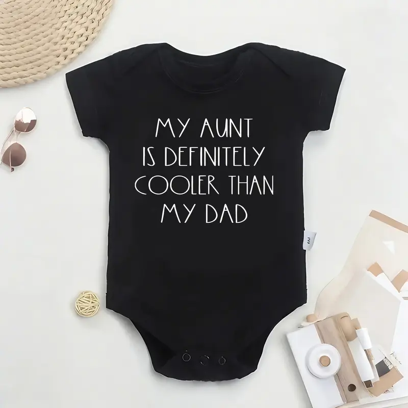 Cotton Youngsters Onesie - My Aunt is Definitely Cooler Than My Dad Funny Letter Print, Soft & Comfortable Round Neck Sum...