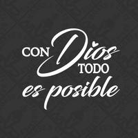 Con Dios Todo Es Posible STICKER - 6x5 inches. Personalized Decal