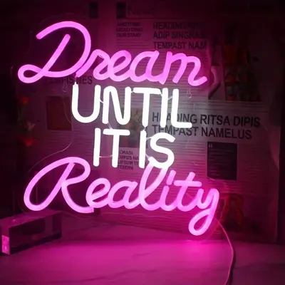 Dream Until It Is Reality Neon Sign, USB Powered LED Luminous Wall Hanging Neon Light, Decorative Light for Home, Office, Sh...