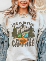 Life is better by the Campfire ~ Unisex Apparel Printed In The USA!