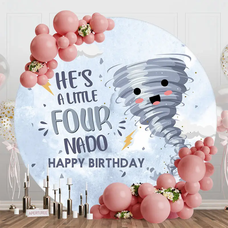 Hes A Little Four Nado Round 4th Birthday Backdrop - Aperturee