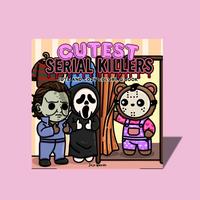 Cutest Serial Killers: A Parody Coloring Book for Adults Featuring Horror Icons in Adorable, Cute and Cozy Scenes that are Al...