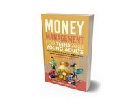 ThriveSmart Publishing, Money Management Guide for Teens & Young Adults | Budgeting, Saving, Building Credit & Investing Made...