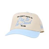 MHC Dead To Me Trucker Hat