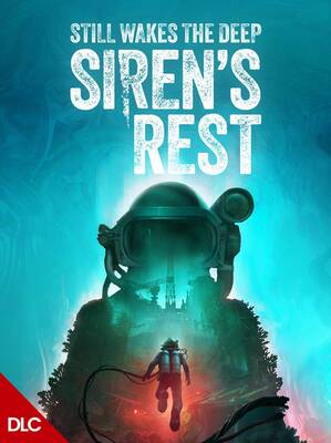 Still Wakes the Deep: Siren’s Rest DLC | Steam