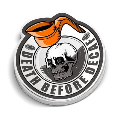 Death Before Decaf Hard Hat Sticker