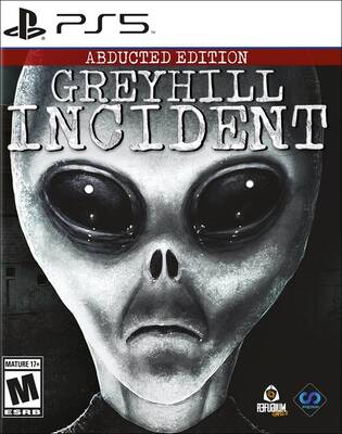 Greyhill Incident: Abduction Edition