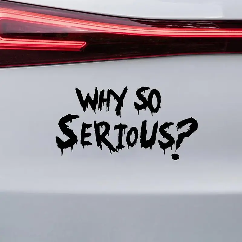 Letter Why So Serious? Pattern Car Sticker, Funny Lettering Car Decal Stickers, Waterproof Non-fade Car Sticker, Car Accessor...