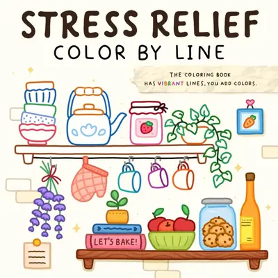 Color By Line Coloring Book for Relaxation Featuring Vibrant Colored Outlines