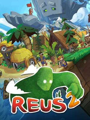 Reus 2 | Steam