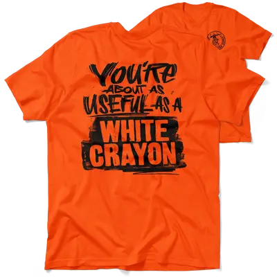 White Crayon - Safety Orange T-Shirt