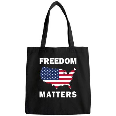 Freedom Matters Tote Bag