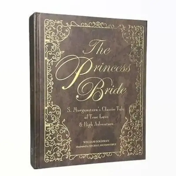 The Princess Bride Deluxe Edition: S. Morgenstern's Classic Tale of True Love and High Adventure by William Goldman [Hardback...