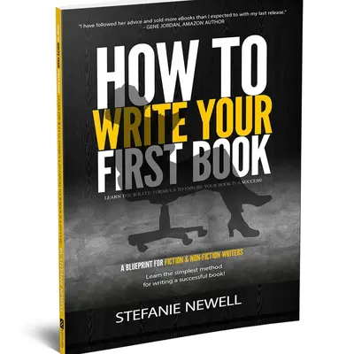 How To Write Your First Book (Soft Cover)