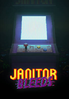Janitor Bleeds | Steam