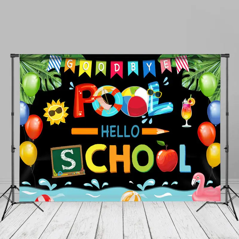 Goodbay Pool Summer Style Back To School Backdrop - Aperturee