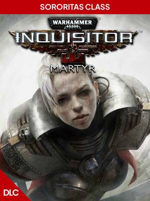 Warhammer 40,000: Inquisitor Martyr Sororitas Class DLC | Steam