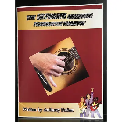 Ultimate Beginner Fingerstyle Workout (Physical Book)