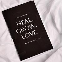 HEAL. GROW. LOVE. Selfhelp Book - Personal Growth and Self-Help