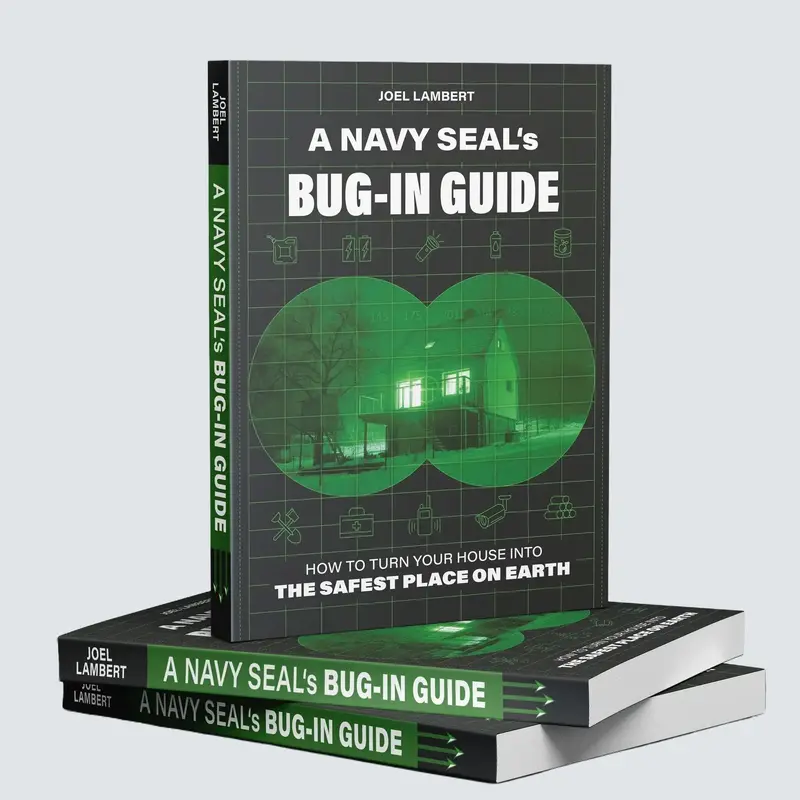 A Navy Seal's Bug-In Guide | The Ultimate Guide To Survive a Crisis | SHTF Prepping, Food Stockpile & Preservation, Home Secu...