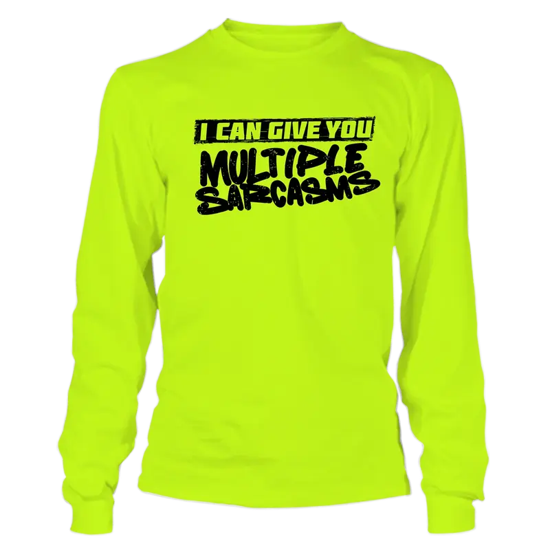 Multiple Sarcasms - Long Sleeve Safety Hi-Vis T-Shirt