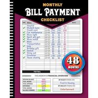 Bill Tracker Notebook, Monthly Bill Payment Checklist 100+ Pages, Monthly Payment Checklist: Bill Tracker Notebook, Guide for...