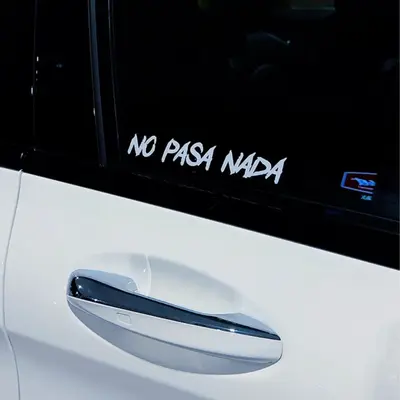 “No Pasa Nada”- personalized car decals!