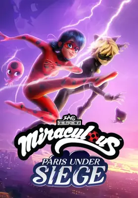 Zag Heroez: Miraculous Paris Under Siege | Steam