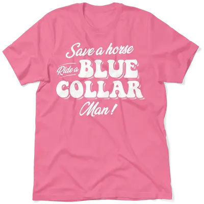 Save A Horse - T-Shirt