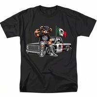 t shirt Mens Fashionable Crew Neck T-Shirt - Comfortable Fit, Slight Stretch, PatternedPrint Mexican Bear with Truck and Flag...