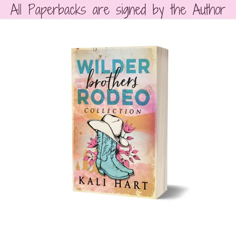 The Wilder Brothers Rodeo Signed Paperback: 4 Lunch Break Escape Romances in 1 Paperback