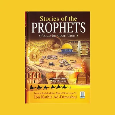 Stories of the Prophets By Hafiz Ibn Katheer