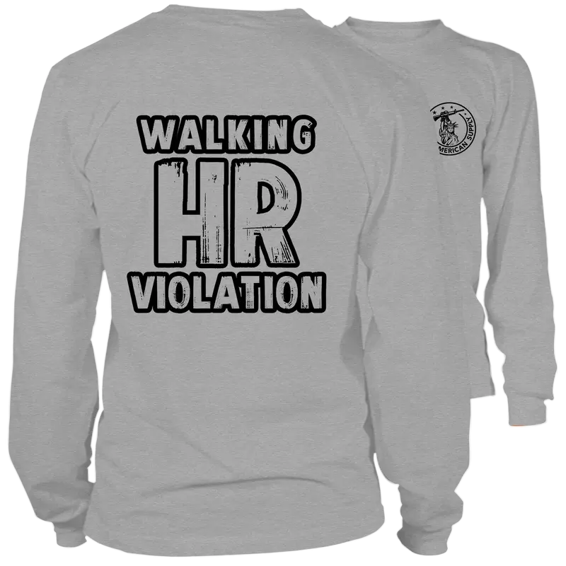 Walking HR Violation - Long Sleeve Hi-Vis T-Shirt