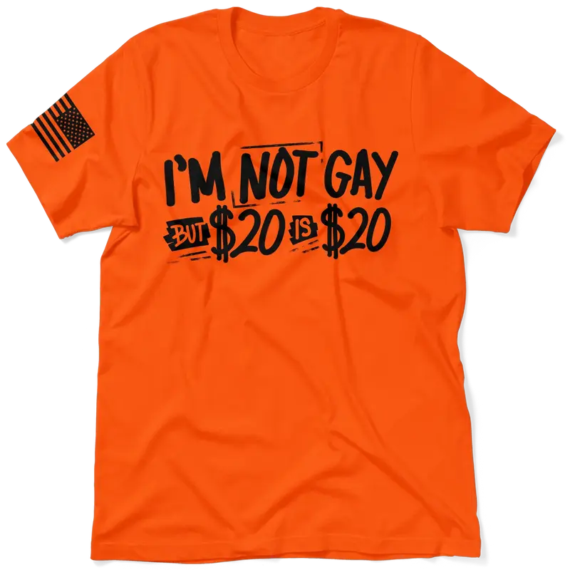 I'm Not Gay - Safety Orange T-Shirt