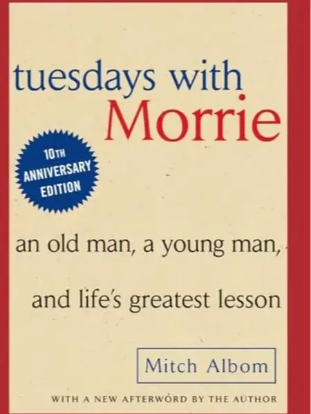[Doubleday] Tuesdays with Morrie - An Inspiring Story About Life and Its Meaning - [Hardcover] - A Journey That Changes Your ...
