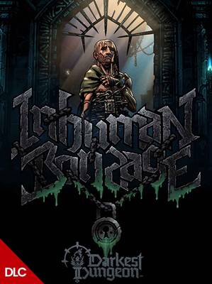 Darkest Dungeon II: Inhuman Bondage ROW | Steam