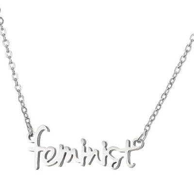 Non-Tarnish 201 Stainless Steel Word Feminist Pendant Necklace