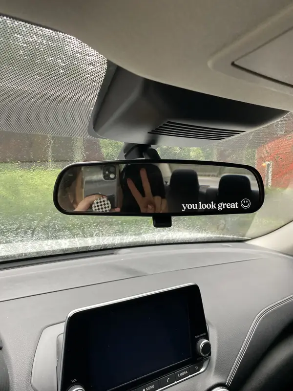 You Look Great Rear View Mirror Car Decal