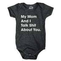 My Mom And I Talk Shit About You Baby Bodysuit Funny Sarcastic Graphic Novelty Jumper For Infants Funny Baby Onesies Funny Sa...