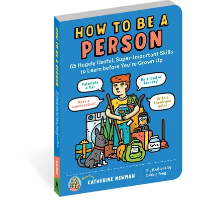How to Be a Person by Catherine Newman [Paperback Book]