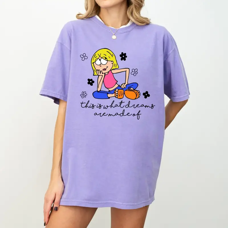 This Is What Dreams Are Made Of Tee or Sweatshirt