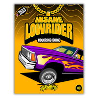 Insane Lowrider Coloring Book: Fun Lowriders adventure with 60 coloring pages for kids & teens