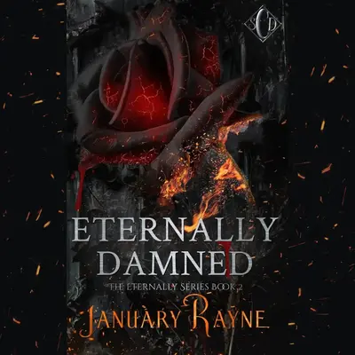 Eternally Damned Signed Paperback by January Rayne - Book 2 in the Eternally Series of Shallow Cove Dimensions