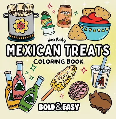 Mexican Treats Coloring Book & Reusable Protective Sheet by Wook Books