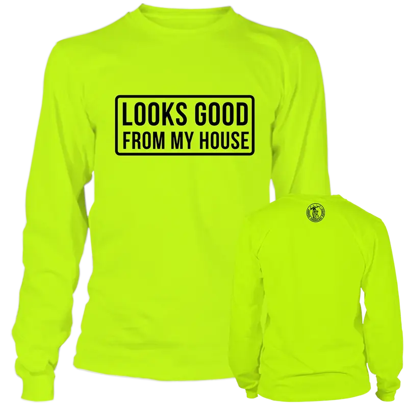 Looks Good - Long Sleeve Hi-Vis T-Shirt
