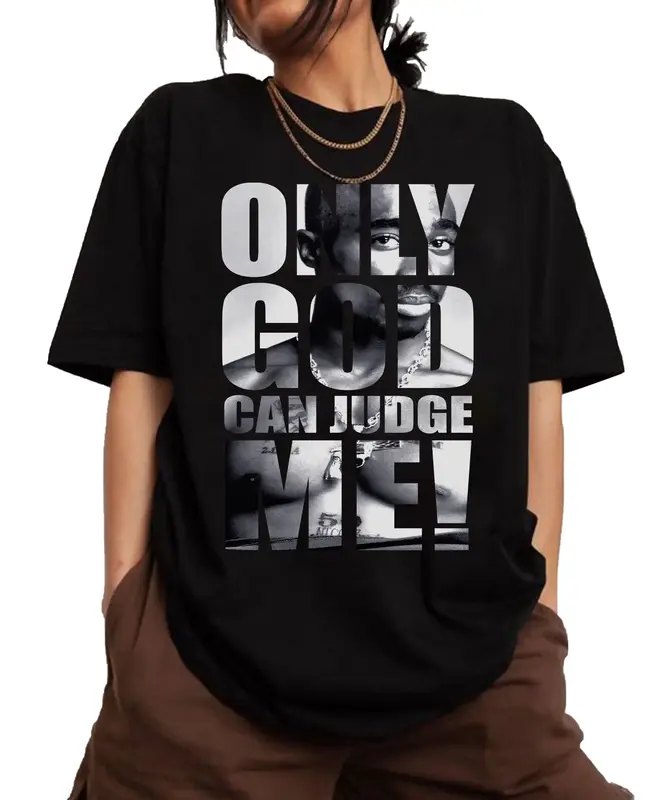 Only God Can Judge Me Tupac Shirt, Tupac Graphic Tee, Tupac Shakur Shirt, 2Pac Shirt, 90s Merch, Hip Hop 90s Legends Shirt, R...