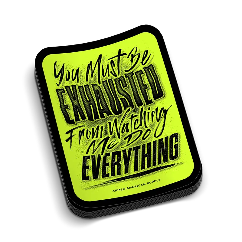 Exhausted - Hard Hat Decal